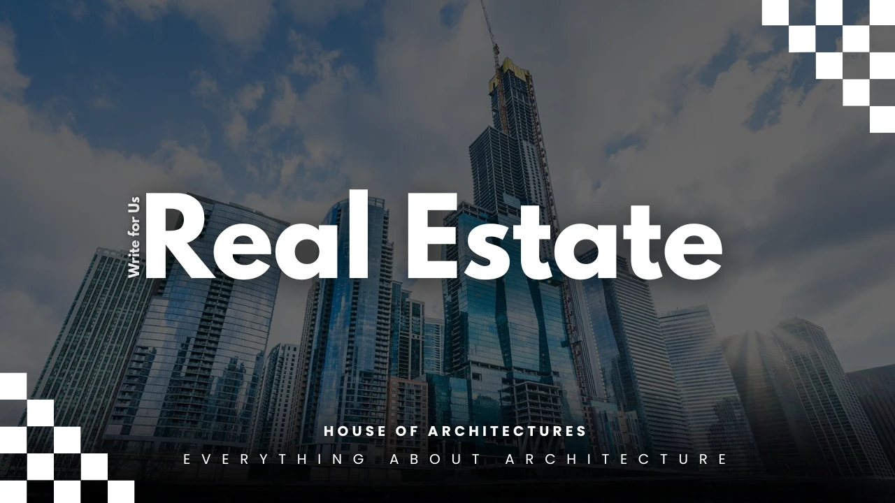 Write for Us Real Estate