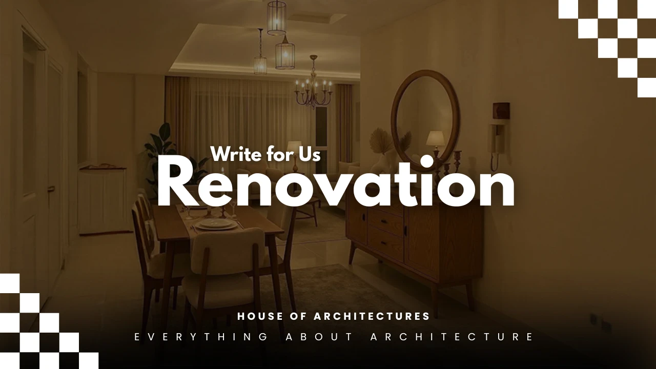 Write for Us Renovation