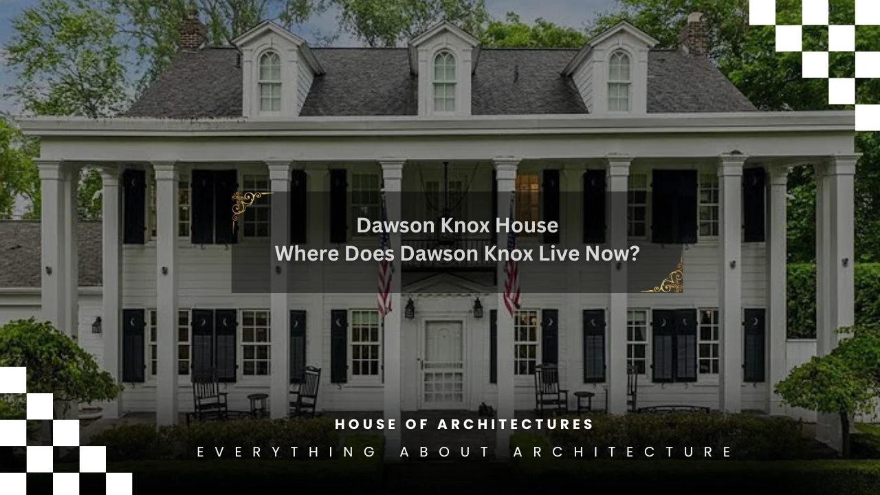 Dawson Knox House