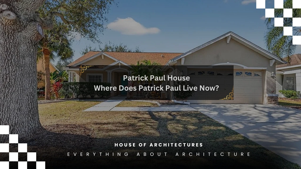 Where Does Patrick Paul Live Now?