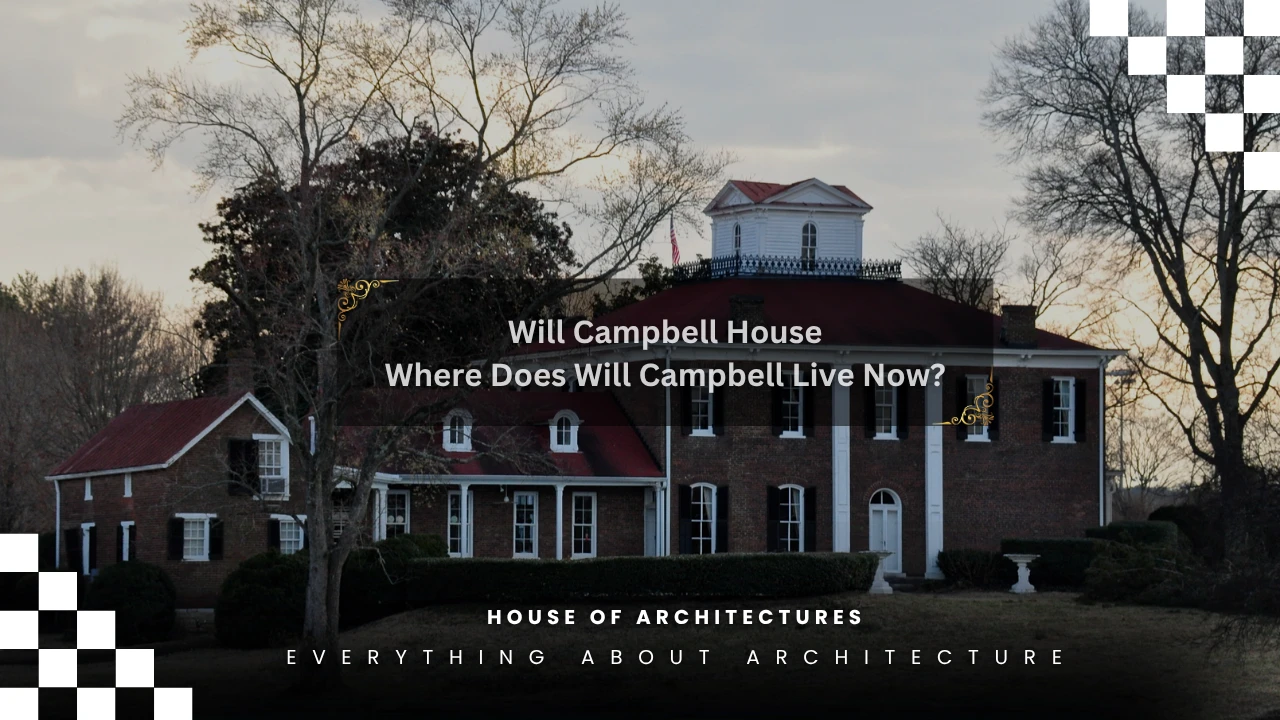 Where Does Will Campbell Live Now